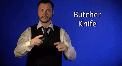 sign language butcher knife GIF by Sign with Robert