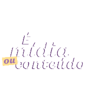 eh midia ou conteudo Sticker by O Boticário