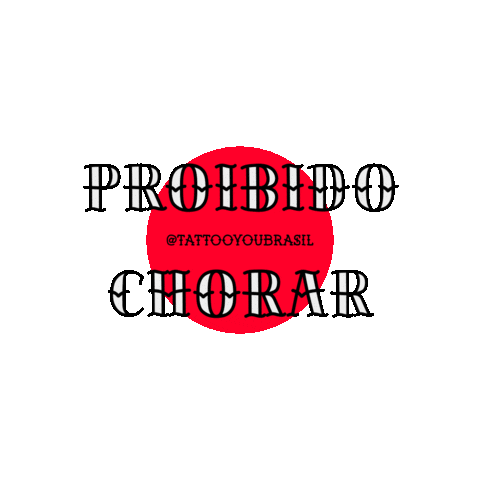 TattooYouBrasil giphyupload tattoo you proibido chorar Sticker