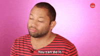 You Can Do It
