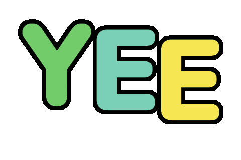 You Got It Yes Sticker