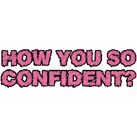 confident Sticker by Carlos Vara