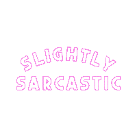 Sassy Sarcasm Sticker by LULUSIMONSTUDIO