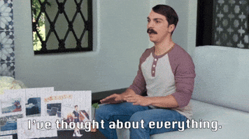 I've Thought About Everything