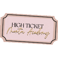 High Ticket Mentor Sticker by Zahira Domenech
