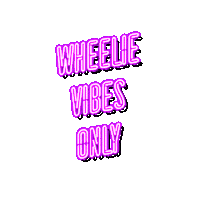 RecklessDarlings vibes ride moto wheelie Sticker