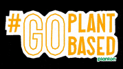 Go Plant-Based GIF by planton