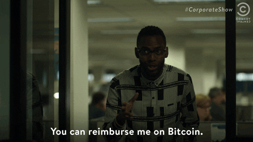 comedy bitcoin GIF by Corporate