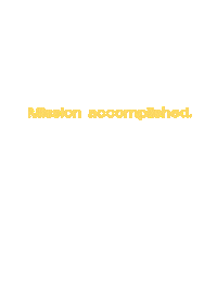Mission Accomplished Design Sticker by Salanora