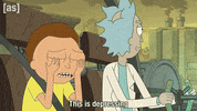 This Is Depressing Rick And Morty GIF by Adult Swim