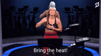 Bring The Heat!