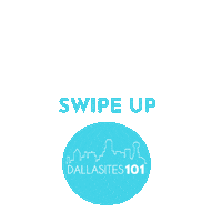 dallasites101 swipe up dallas dallas texas dallasites101 Sticker