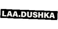 Laadushka Sticker by FIRDAWS