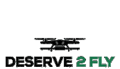 deserve2fly deserve2fly drone air fly greece Sticker
