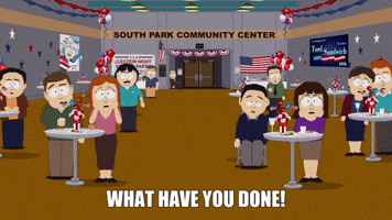What Have You Done?
