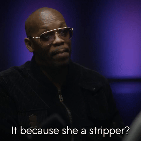 It Because She A Stripper?