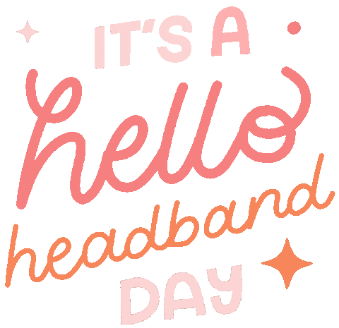 Happy Day Headbands Sticker by Hello Headband