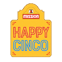 May 5Th Cinco De Mayo Sticker by Mission Foods 