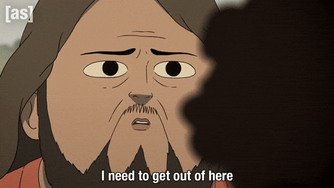 I Need To Get Out GIF by Adult Swim