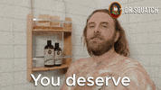 Soap You Deserve It GIF by DrSquatchSoapCo