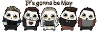 May Its Gonna Be Me Sticker