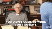 Season 9 Work GIF by Curb Your Enthusiasm