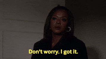 How To Get Away With Murder Dont Worry GIF by ABC Network