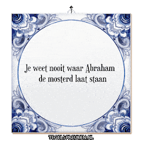 Humor Mosterd Sticker by Tegelspreuken.nl