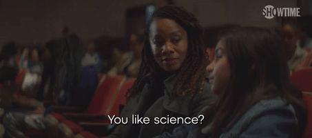 You Like Science?
