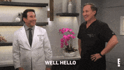 Dr Dubrow Hello GIF by E!