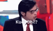 Kuch Bhi GIF