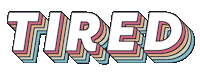 Tired Back To School Sticker