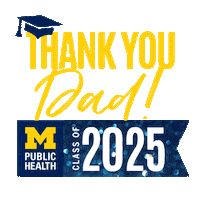 Graduation Classof2025 Sticker by Michigan Public Health