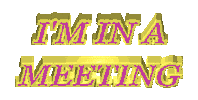 Im In A Meeting Sticker by beeeky
