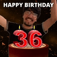 Happy 36th Birthday