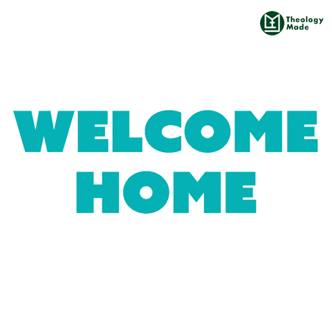 You Belong Here Welcome Home GIF by Theology Made