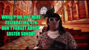 RobertEBlackmon weed 420 easter high GIF