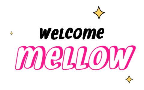 mellorie giphyupload welcome mellow mellorie Sticker