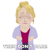 Strong Woman They Dont Care Sticker by South Park