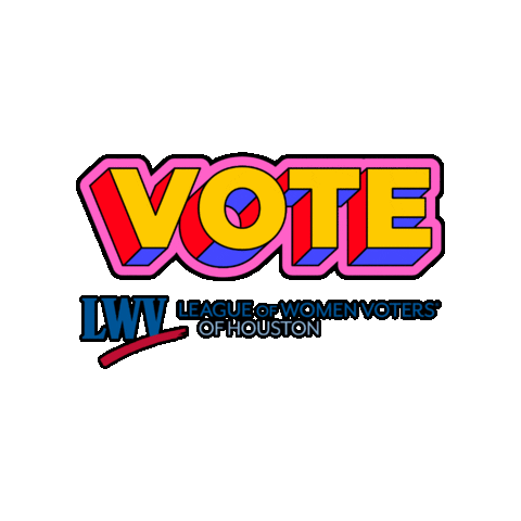 lwvhouston vote election voting houston Sticker