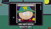 eric cartman hello GIF by South Park 