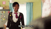 TV gif. Adelayo Adedayo as Viva in Some Girls yells as she points with intensity. Text, "But how?! Why?!"