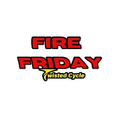 Fire Friday Sticker by Twisted Cycle