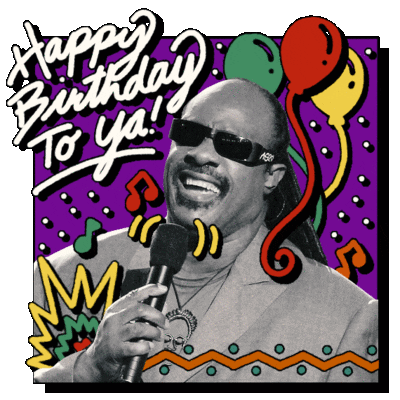 Celebrity gif. A black-and-white still of Stevie Wonder holding a microphone, decorated with gently flashing cartoon images of balloons and musical notes. Cursive text, "Happy Birthday to ya!"