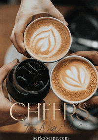 berksbeans coffee cheers yum new year GIF