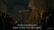 Kings Landing Gold GIF by Game of Thrones