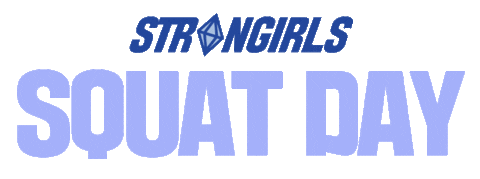strongirlsofficial giphyupload squat powerlifting stronggirl Sticker