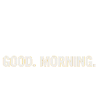 good morning Sticker by First Watch