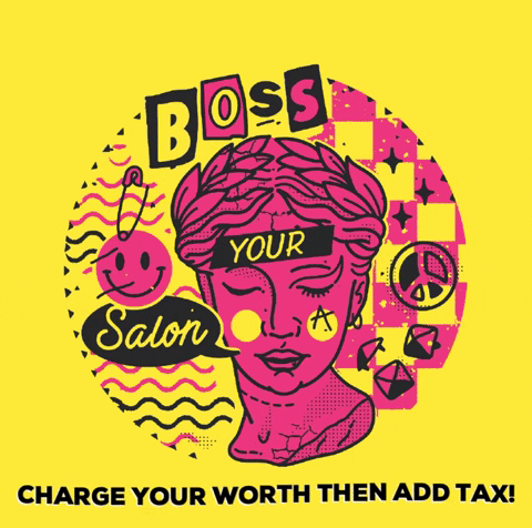 BossYourSalon giphygifmaker charge your worth salon pricing boss your salon GIF