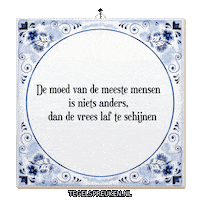 Angst Trots Sticker by Tegelspreuken.nl